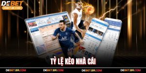 Tỷ Lệ Kèo Nhà Cái